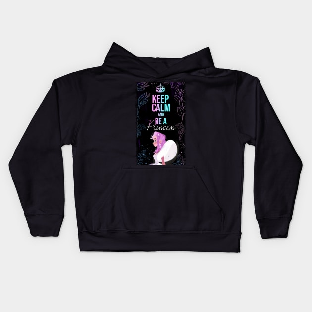 Keep Calm Poster Princess Kids Hoodie by Kire Torres